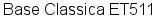 Base Classica ET511