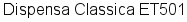 Dispensa Classica ET501